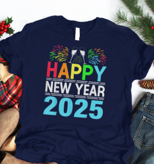 Happy New Year 2025 NYE Party Funny shirt Unisex T-Shirt