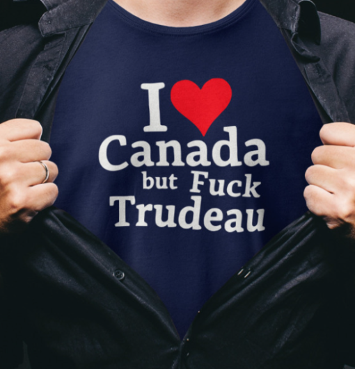 I Love Canada But Fuck Trudeau Shirt Unisex T-Shirt - Image 3