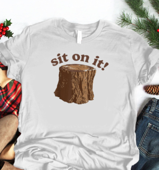 Sit on It Tee Unisex T-Shirt - Image 4