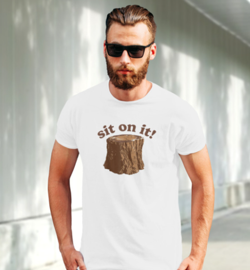 Sit on It Tee Unisex T-Shirt