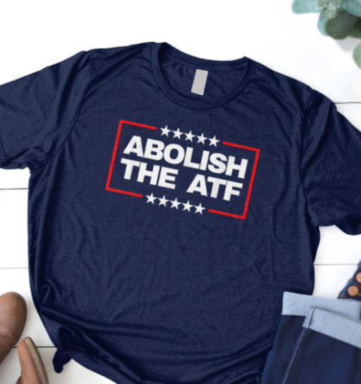 abolish the atf funny shirt Unisex T-Shirt - Image 2