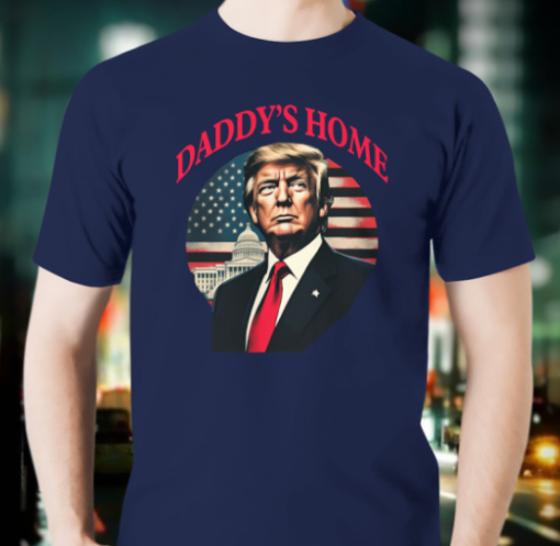 daddy's home funny shirt Unisex T-Shirt - Image 2