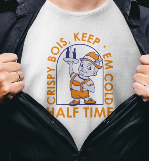 Crispy Bois Keep em Cold half time Shirt Unisex T-Shirt - Image 2