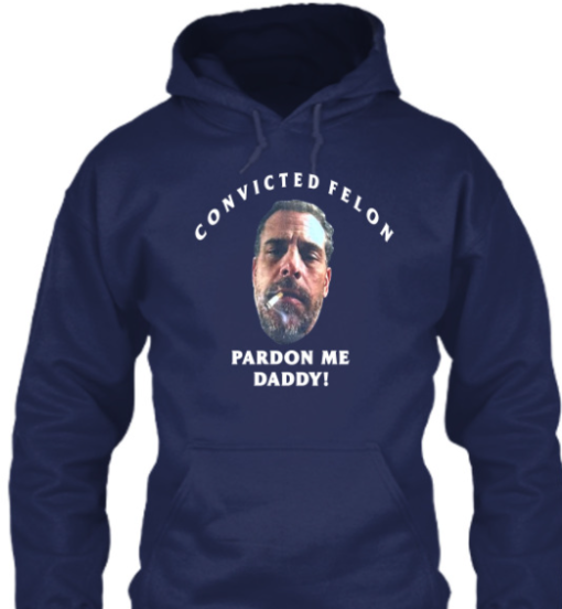 Pardon Me Daddy Hunter Biden Shirt Unisex T-Shirt - Image 5