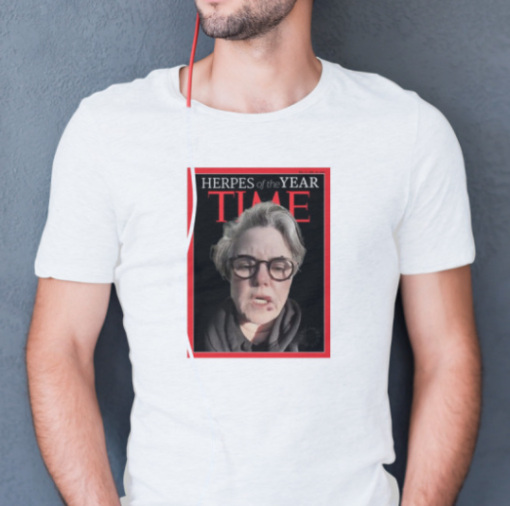 Rosie O'donnell Herpes Of The Year Time Shirt Unisex T-Shirt