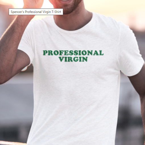 Spencer's Professional Virgin Shirt T-Shirt - Image 2