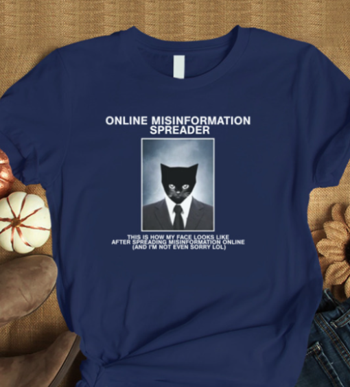 online misinformation spreader oversized shirt T-Shirt - Image 4