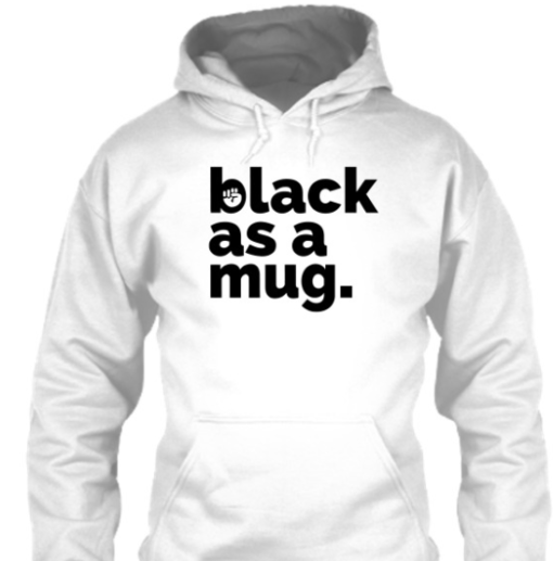 Black As A Mug Shirt Unisex T-Shirt - Image 5