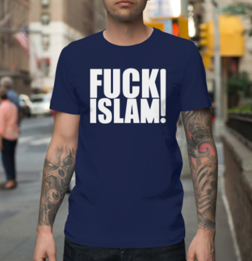 Fuck Islam Shirt T-Shirt - Image 2