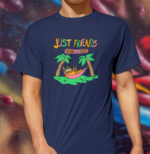 Just Friends Zaza In The Sun funny Shirt T-Shirt - Image 3