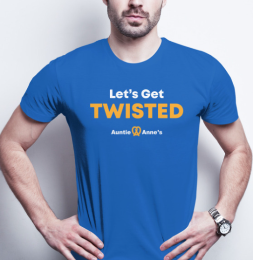 Let's Get Twisted Auntie Anne's Shirt T-Shirt - Image 3