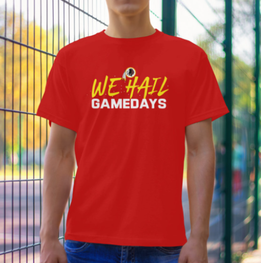 Ryan Wetzel Mt We Hail Gamedays Redskins Shirt Unisex T-Shirt