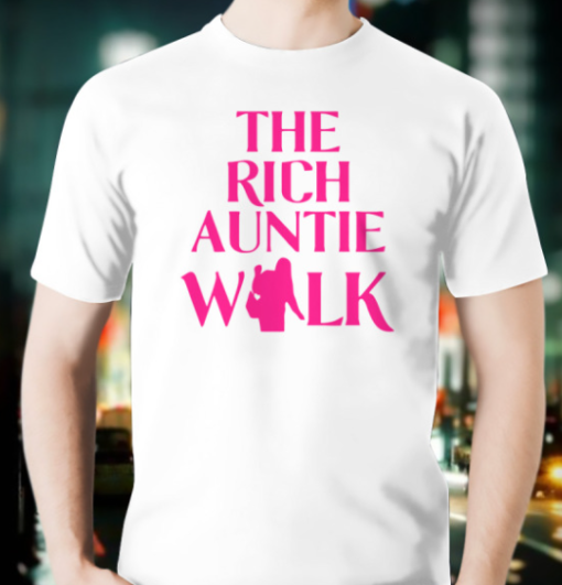 The Butler Family The Rich Auntie Walk Shirt T-Shirt - Image 2