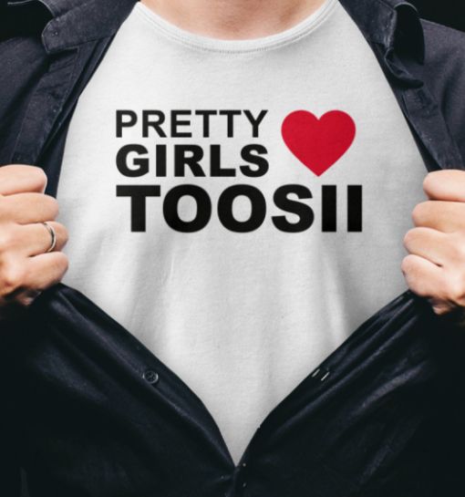 pretty girls love toosii shirt Unisex T-Shirt - Image 2