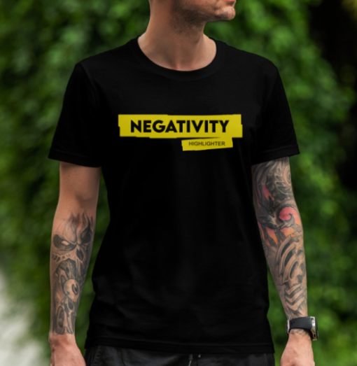 Queenzflip Negativity Highlighter Shirt Classic T-Shirt - Image 2