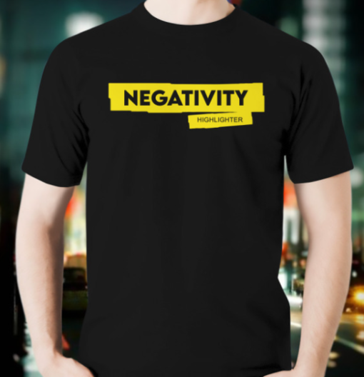 Queenzflip Negativity Highlighter Shirt Classic T-Shirt