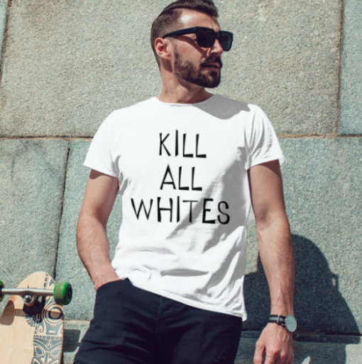 Kill All Whites shirt Classic T-Shirt - Image 2