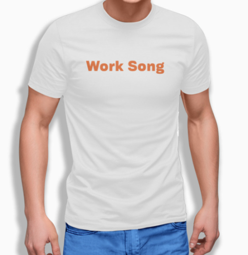 Lecks Work Song Shirt Classic T-Shirt