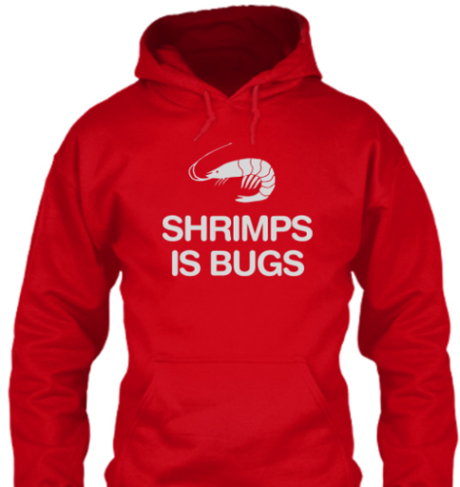 shrimps is bugs shirt Classic T-Shirt - Image 5