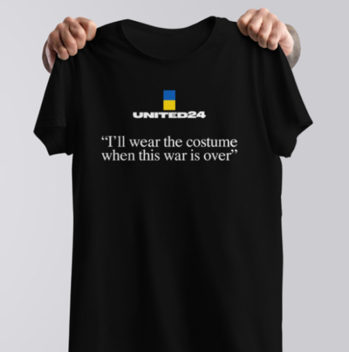 united24 ukraine I'll wear the costume when this war is over shirt Classic T-Shirt - Image 4